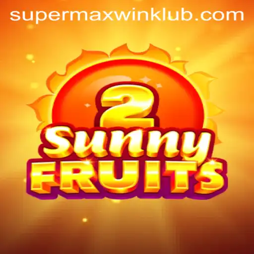 SunnyFruits2: Experience the Ultimate Supermaxwin Gameplay